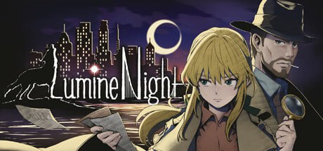 PC/SLG/光夜谜案 #夜光 LumineNight 官方英文版
