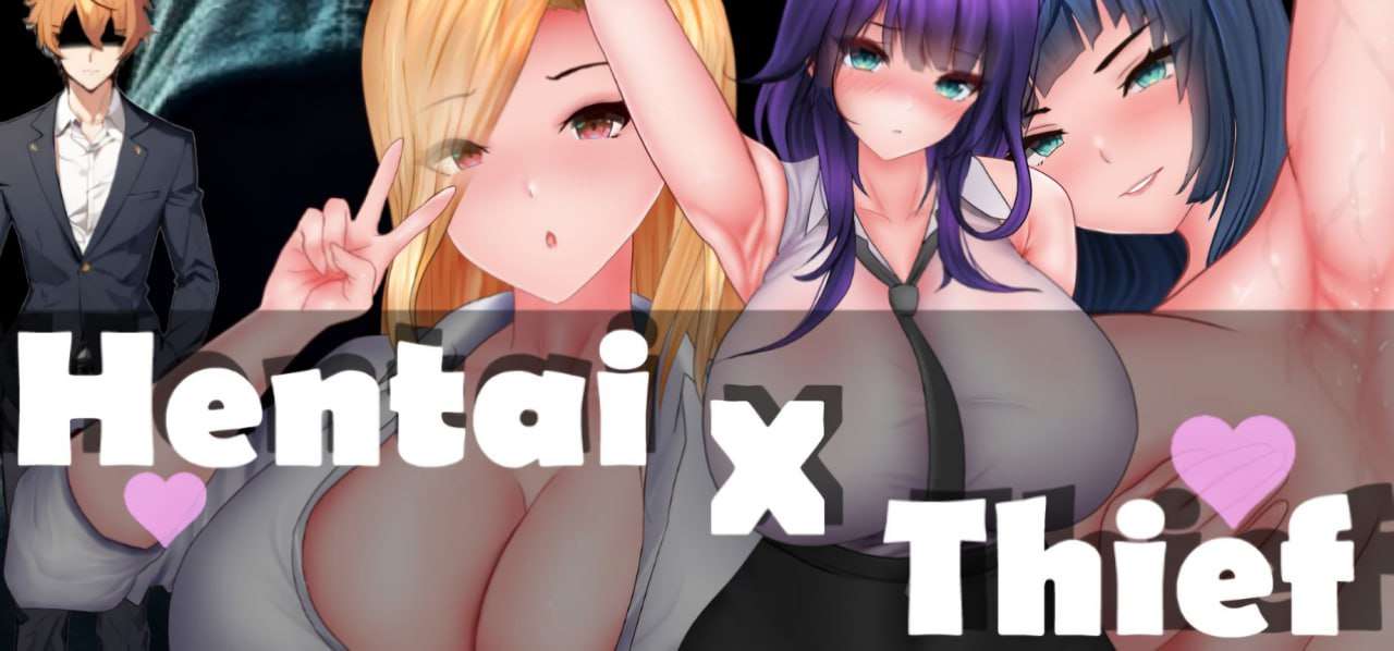 新作[互动SLG/动态/爆乳] Hentai X Thief（小偷模拟器？）机翻版 [2.60G]