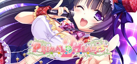 Primal Hearts 2    PRIMAL×HEARTS2