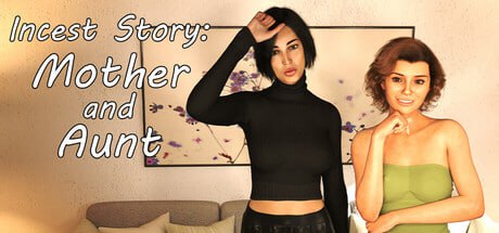 [SLG/PC] STEAM官方中文  乱伦故事：母亲与姨母    Incest Story: Mother and Aunt