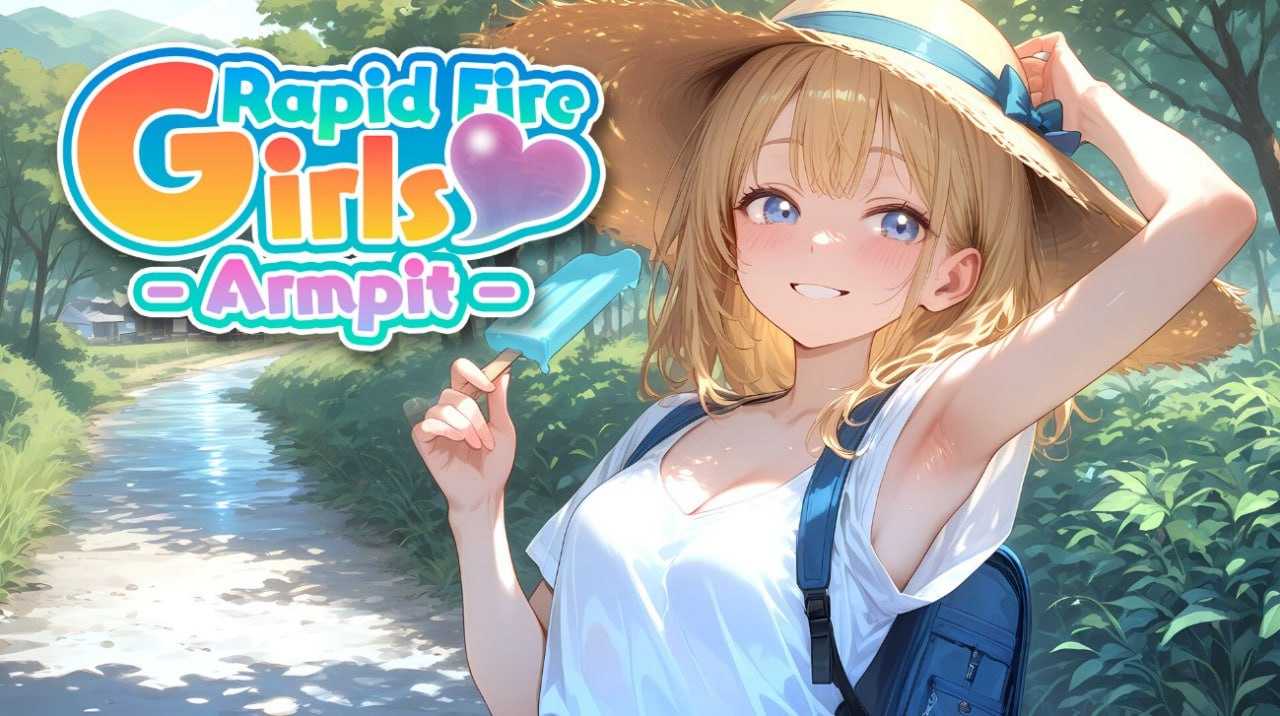火速少女 - 腋下 -官方英文版【2025.4.2 发售】(F8)