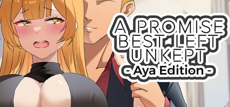 PC/SLG/#A Promise Best Left Unkept - Aya Edition v1.0.0 官方中文版【2025.4.16 更新】