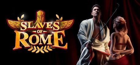 PC/SLG/罗马的奴隶  #Slaves of Rome v2.6.0 官方中文版【2025年05月16日 更新】