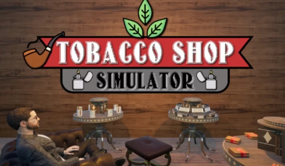 烟店模拟器 Tobacco Shop Simulator-官方中文-解压即玩 [1+1.18G][百度盘]正经游戏