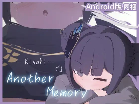 ✅社团名：#DIXY  ▫️原名：Kisaki Another Memory ▫️版本：v1.0.0  