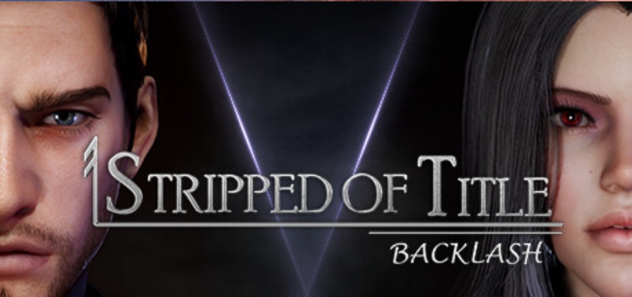 【3D/游戏/中文/步兵】权利被剥夺 Stripped of Title Backlash Ver1.0.80 STEAM官方中文步兵版【11GCV】【序号1811】