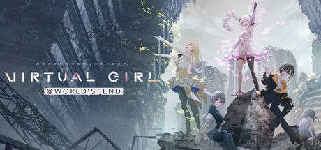 🎮 #VIRTUAL_GIRL_WORLD_S_END