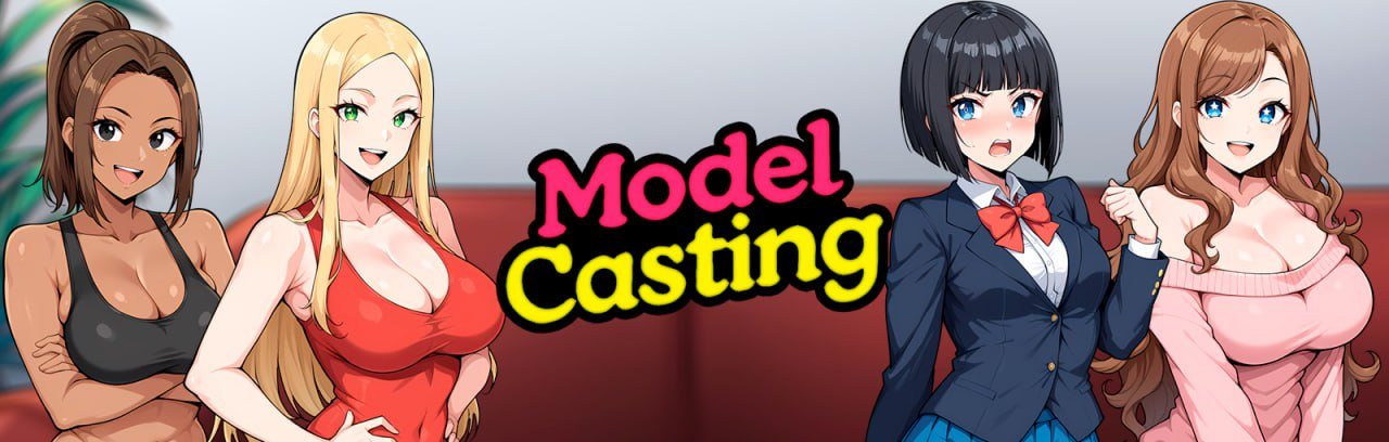 #Model Casting 官方中文版-第2张图片-萌站