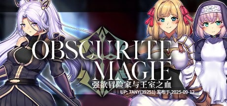 #OBSCURITE MAGIE ～ 强欲冒险家与王室之血 #Obscurite Magie: The Blood of Kings   #オプスキュリテ・マジー ～ 冒険者と王家の血 v1.01 官方中文步兵版
