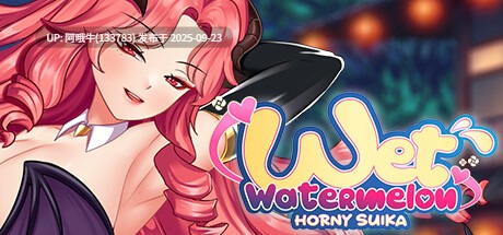 【SLG/中文/步兵/全动态】角质水香：湿西瓜 Horny Suika Wet Watermelon STEAM官方中文步兵版 ver1.0.0  [565M]【序号3735】