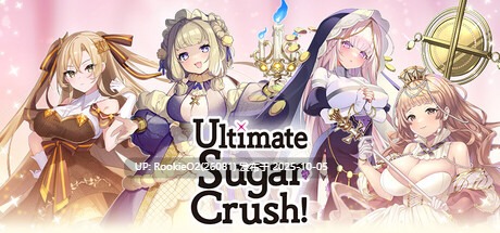 [互动SLG/中文/2D步兵/免费游戏/白嫖内容] 终极糖果粉碎击！ Ultimate Sugar Crush! STEAM官方中文步兵版 [1.17G/新作]-第6张图片-萌站