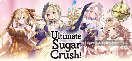 【互动/SLG/中文/2D/步兵】终极糖果粉碎击！ Ultimate Sugar Crush! STEAM官方中文步兵版 [300M新作]【序号3945】