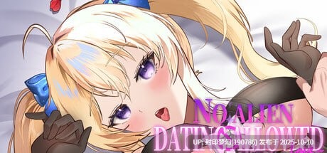 A794 No Alien Dating Allowed!  V1.0 