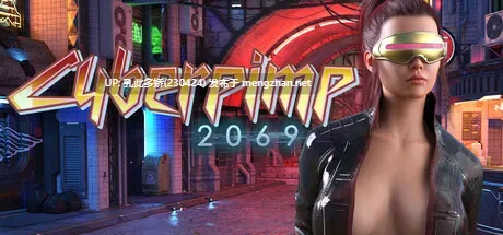 1[3DARPG动态生肉]【新作】CyberPimp 2069 [PC6.6G]