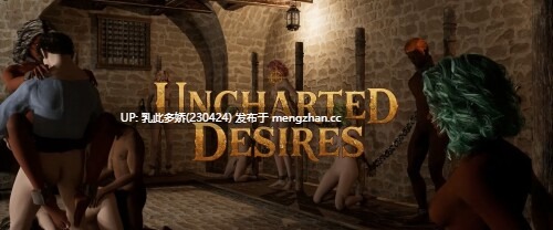 6[3DSLG动态生肉]【新作】Uncharted Desires v1.0 Alpha [PC4..62G]