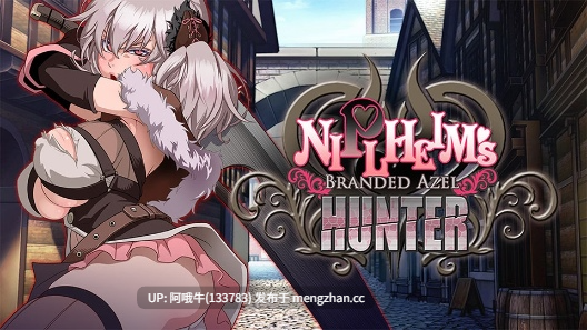 【日系/触手/调教/RPG/PC/机翻】尼普尔海姆的猎人 – 品牌阿泽尔 [最终]  Niplheim’s Hunter – Branded Azel [Final] [Black Train][439M]【序号4806】