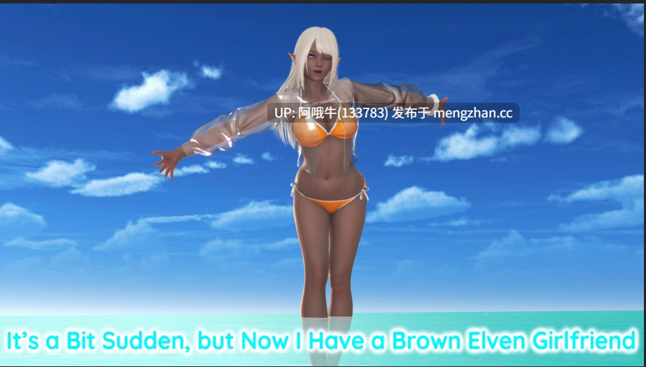 【3D/SLG/喜剧/情色/PC/机翻】有点突然，但我现在有个棕色精灵女友了 It's a Bit Sudden, but Now I Have a Brown Elven Girlfriend [v0.04] [S3 Digital][406M]【序号5412】