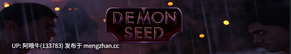 【3D/动态/熟女/SLG/PC机翻/安卓生肉】恶魔种子 Demon Seed [v0.3][1.54G]【序号5424】-第2张图片-萌站