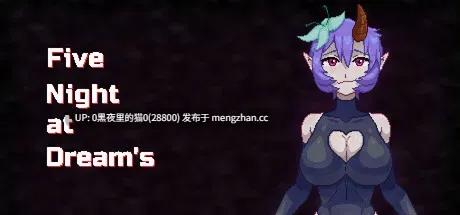 【PC/SLG/恐怖/】Five Nights at Dream’s​
