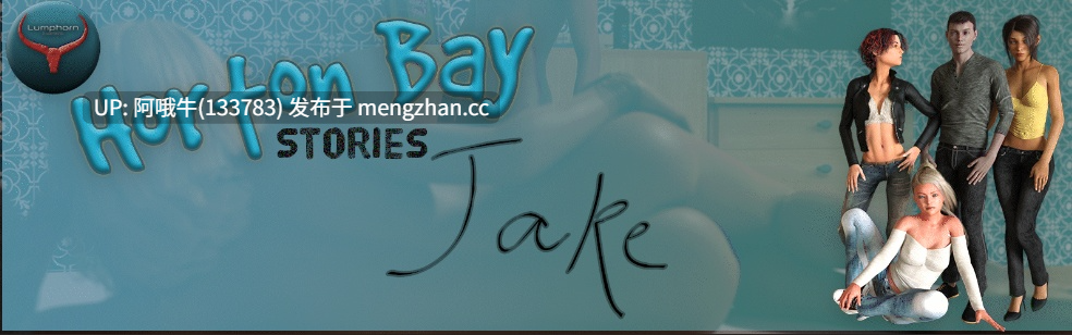 【3DCG/动态/腐败/NTR/SLG/PC/机翻】霍顿湾故事 - Jake Horton Bay Stories - Jake [v0.6.1.1] 【16.4G】【序号6649】