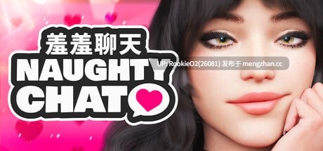 【SLG/官中/PC】羞羞聊天 Naughty Chat / エッチなチャット Naughty Chat v1.1 STEAM官方中文版  26.02.01更新【439M】-第4张图片-萌站