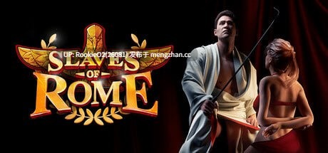【欧美ACT/官中/3D/扶她/援交/调教/PC】罗马的奴隶 / Slaves of Rome v2.8.1 官方中文版 26.02.13更新【6.22G】-第4张图片-萌站 【欧美ACT/官中/3D/扶她/援交/调教/PC】罗马的奴隶 / Slaves of Rome v2.8.1 官方中文版 26.02.13更新【6.22G】-第4张图片-萌站