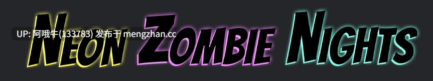 【3D/ACT/动态/PC/生肉】霓虹僵尸之夜 Neon Zombie Nights [Deluxe Techbuild v1.0]【2.63G】【序号7146】