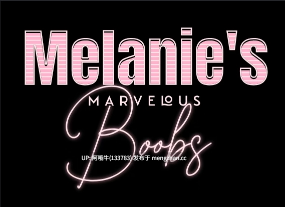 【真人CG/html浏览器机翻/文字视觉小说/动态/PC】梅兰妮的美妙胸部 Melanie's Marvelous Boobs [v1.0.0.2] [2.81G]【序号7280】