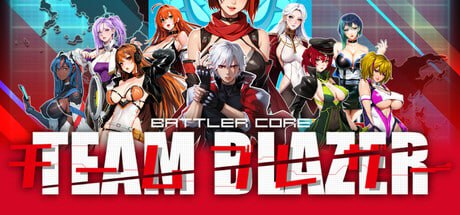 [PC/ACT/AI汉化/低价]战斗核心：烈焰队 BATTLERCORE: TEAM BLAZER v1.0.7.2 AI汉化版-第2张图片-萌站