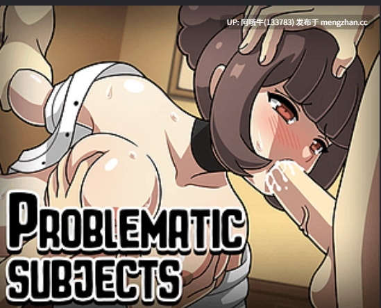 【2DCG/SLG/动态/PC/生肉】问题主题 Problematic Subjects [v1.2.0] 【216M】【序号7592】