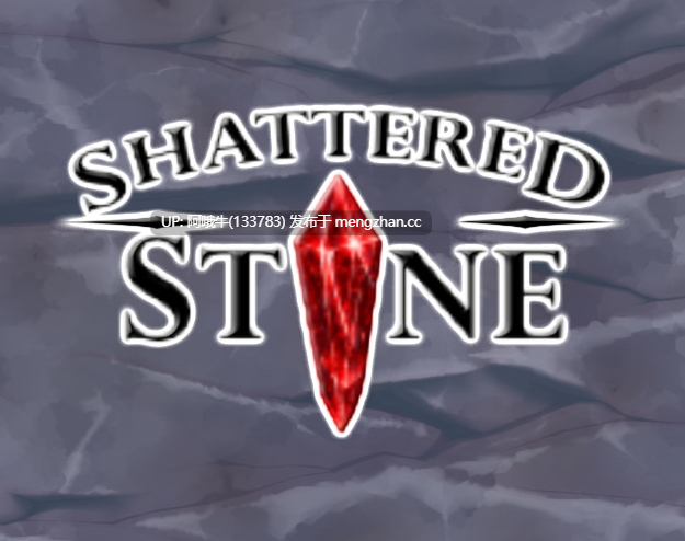 【3D/奇幻/冒险/ACT/全动态/PC/生肉】破碎之石 Shattered Stone [v0.0.3] 【4.65G】【序号7714】