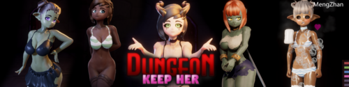 【沙盒/3D/探索/冒险】Dungeon: Keep Her V0.17a 英文 [443.41MB]